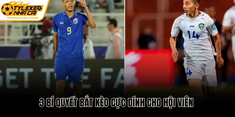 3 bí quyết bắt kèo cực dính cho hội viên